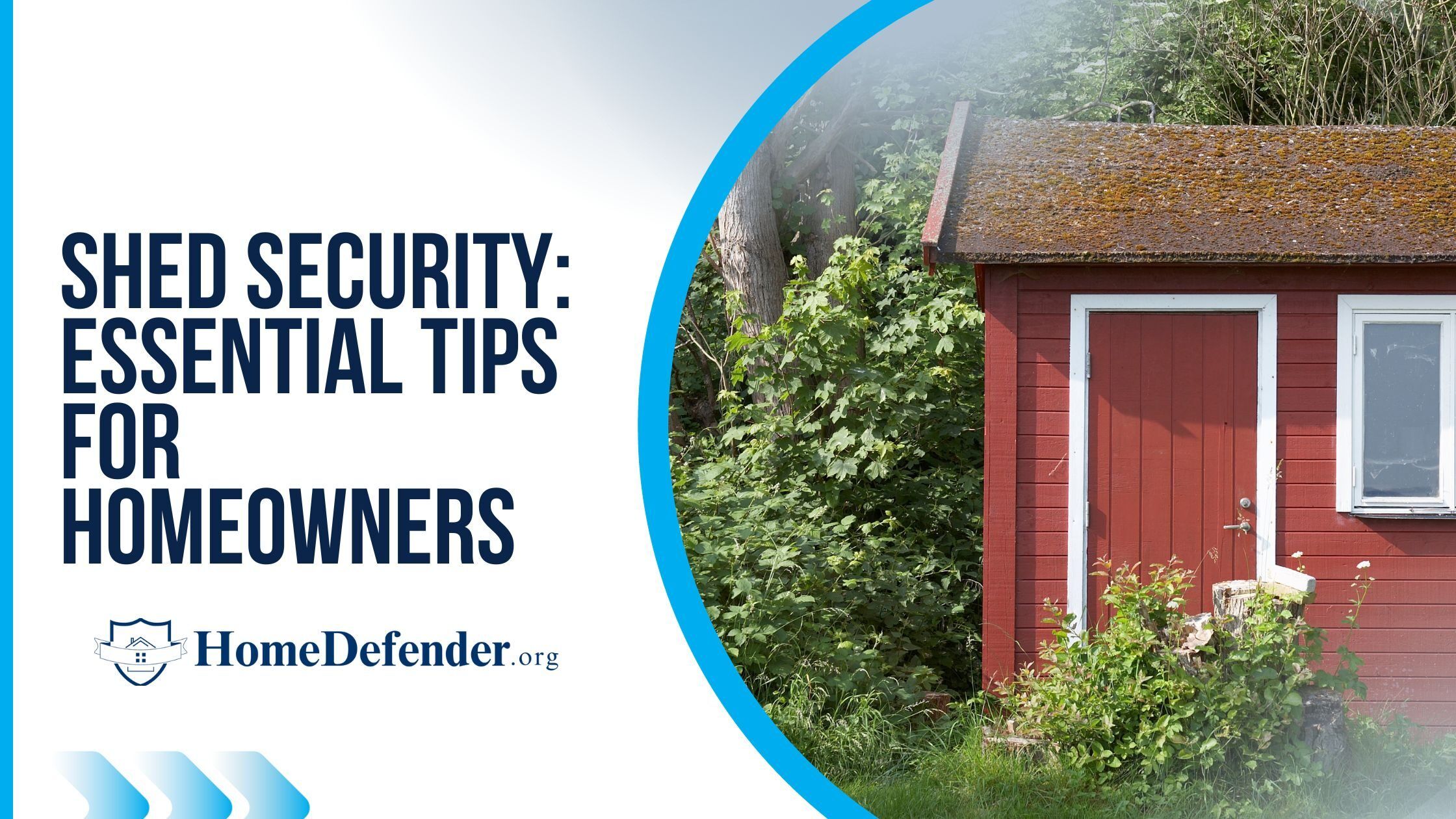 Shed Security: Essential Tips for Homeowners